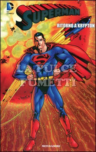 SUPERMAN # 16: RITORNO A KRYPTON